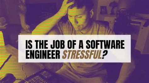 Is Software Engineering Stressful? Exploring the Complexities of a Tech-Driven Career